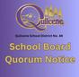 Board Quorum Notice